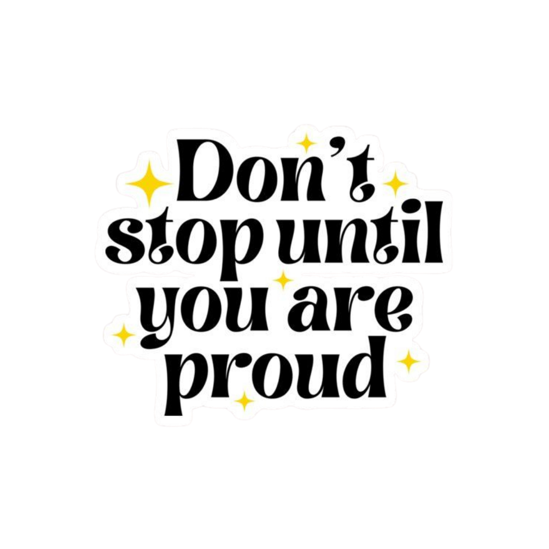 Quote | Quote's Premium Sticker | Motivational & Inspiration