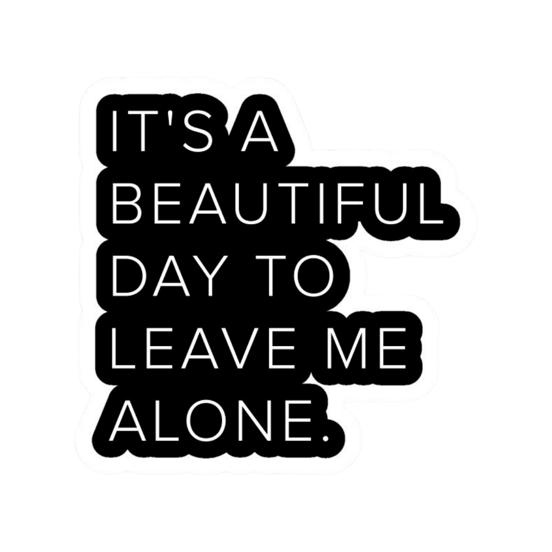 Leave me alone Office stickers