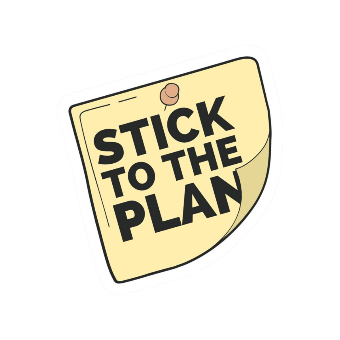 Stick On the Plan Work stickers