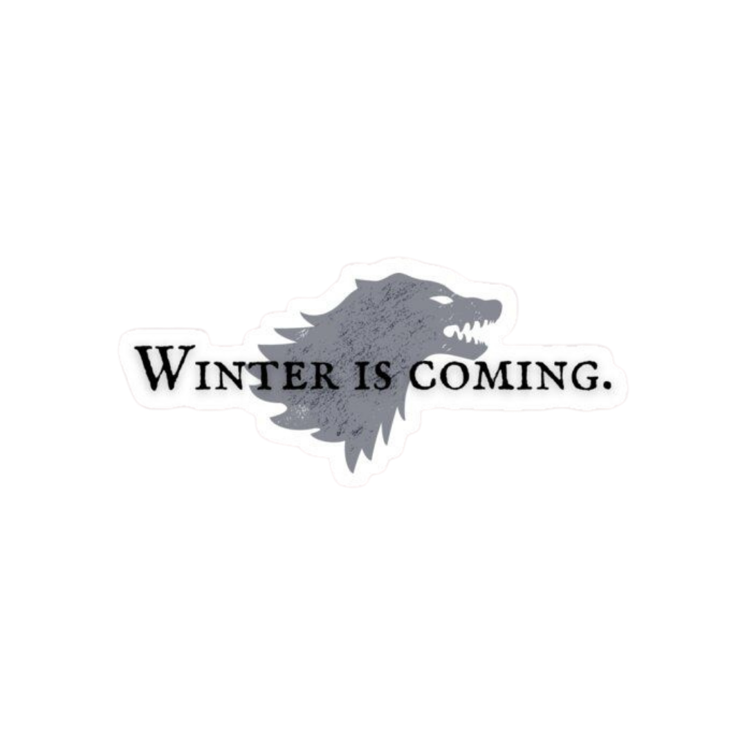 Winter is Coming | Game of Thrones Premium Sticker | TV Series