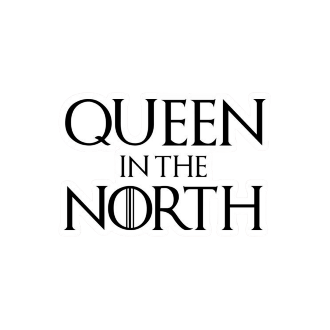 Queen of North | Game of Thrones Premium Sticker | TV Series