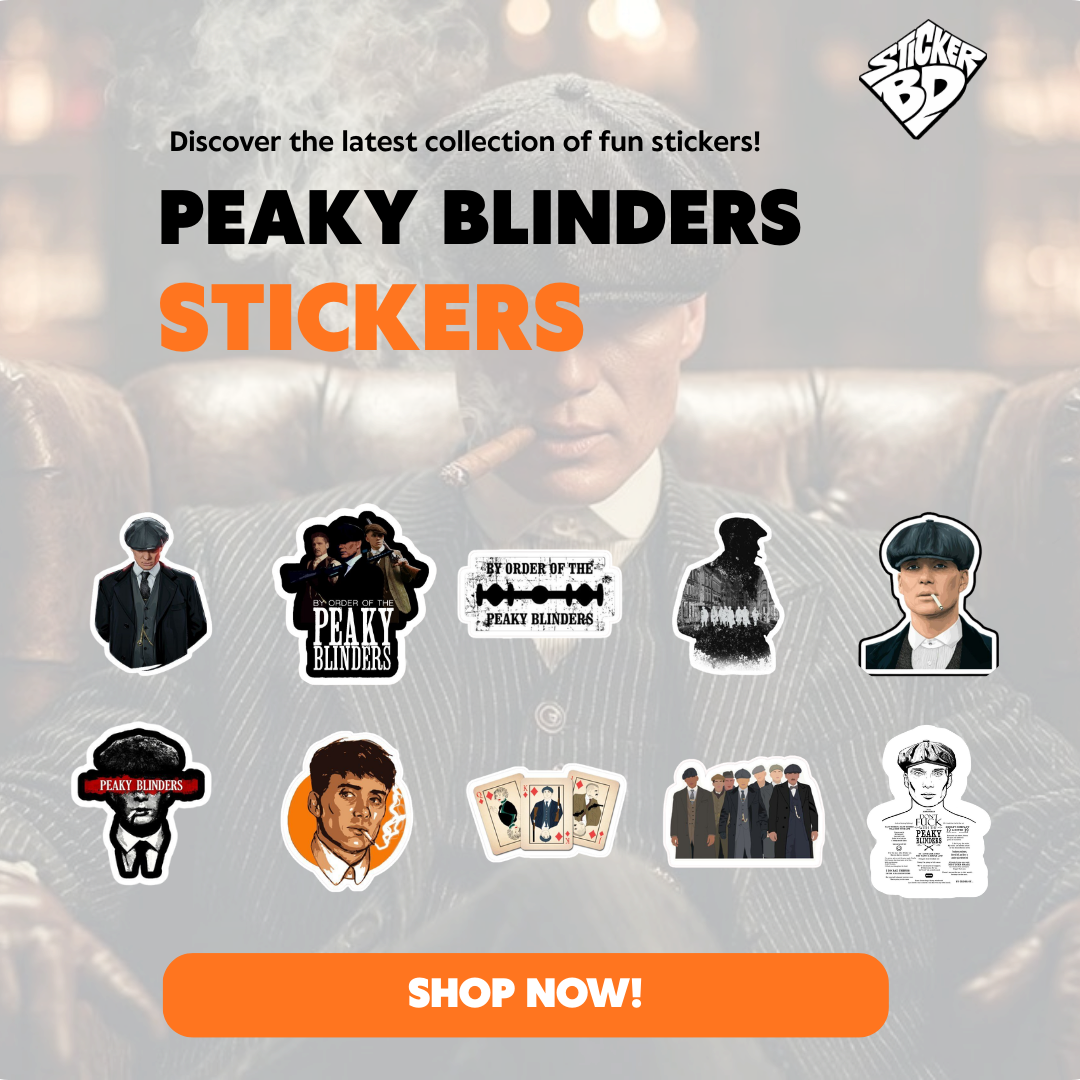 Peaky Blinders Series Sticker Bundle – StickerBD