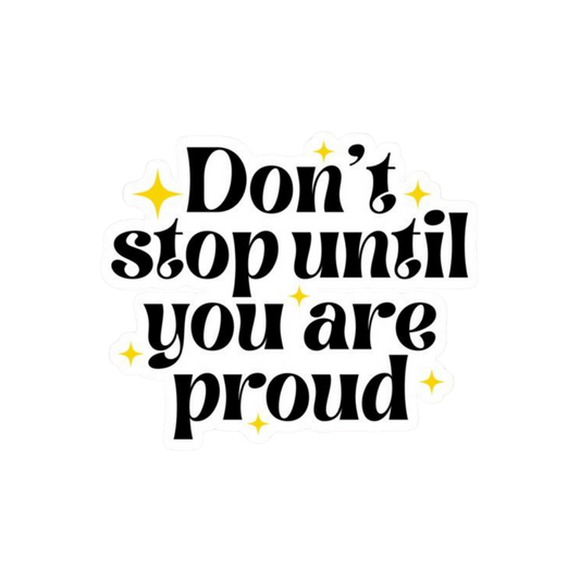 Quote | Quote's Premium Sticker | Motivational & Inspiration