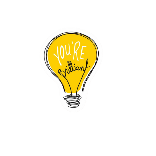 You Are Brilliant Motivation Sticker