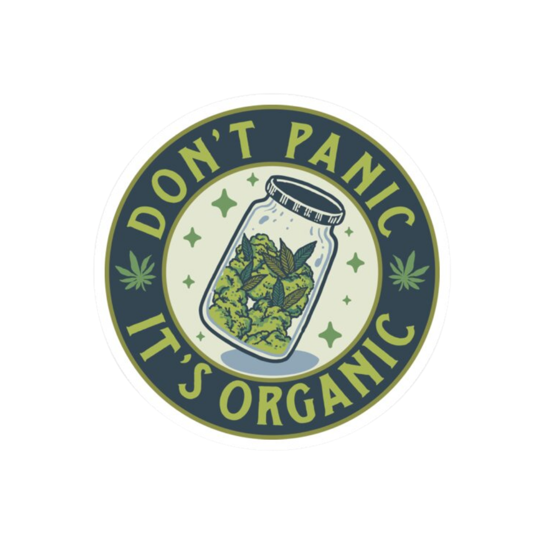 Dont Panic Its Organic Hemp Sticker