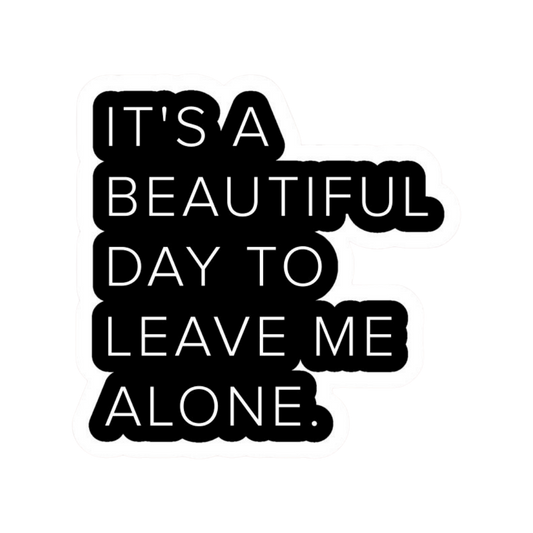 Leave me alone Office stickers