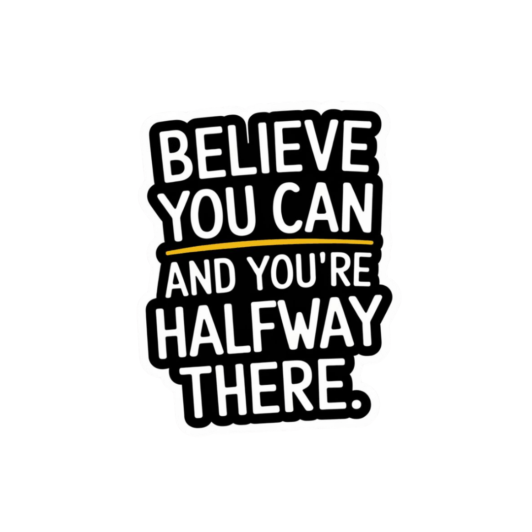 Quote 31 | Quote's Premium Sticker | Motivational & Inspiration
