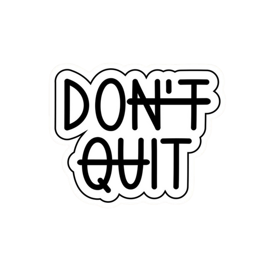 Quote 36 | Quote's Premium Sticker | Motivational & Inspiration