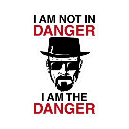 I am Danger Heisenberg Sticker