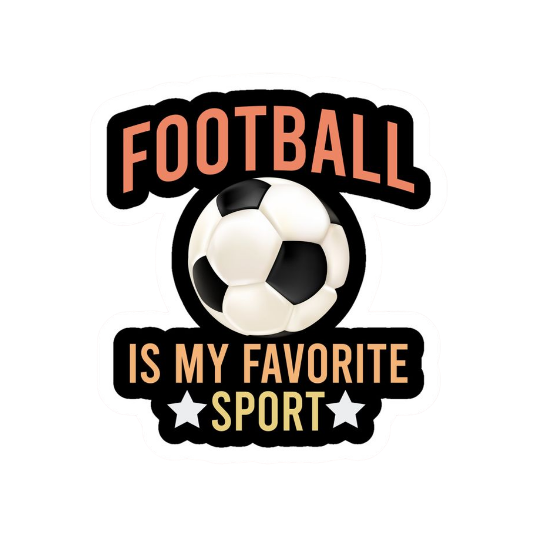 Football Favourite Sports | Football Premium Sticker | Football