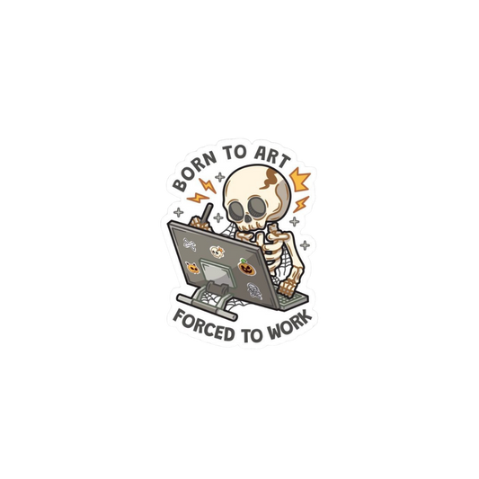 Forced to work stickers