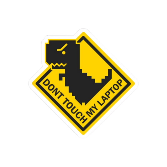 Dont touch my laptop work stickers