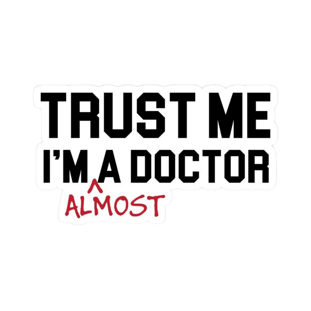 Doctor stickers Trust me i'm a doctor 2